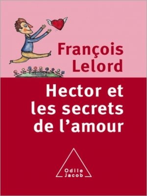 cover image of Hector et les secrets de l'amour